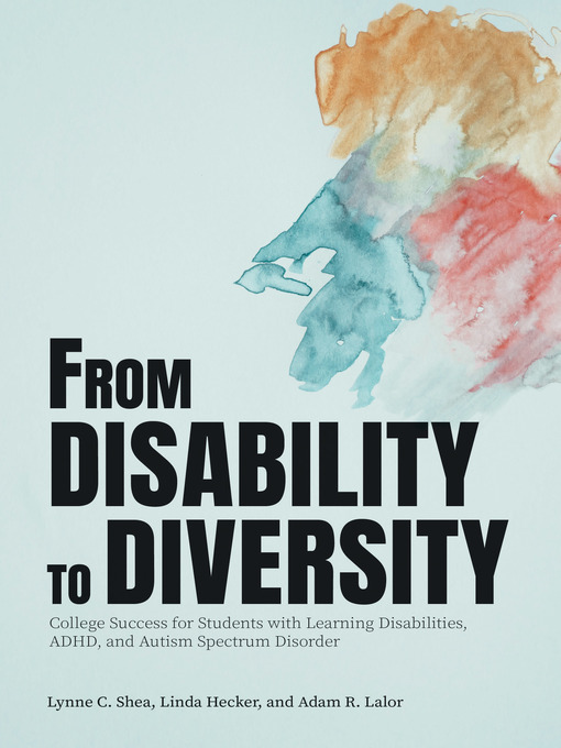 Title details for From Disability to Diversity by Lynne C. Shea - Available